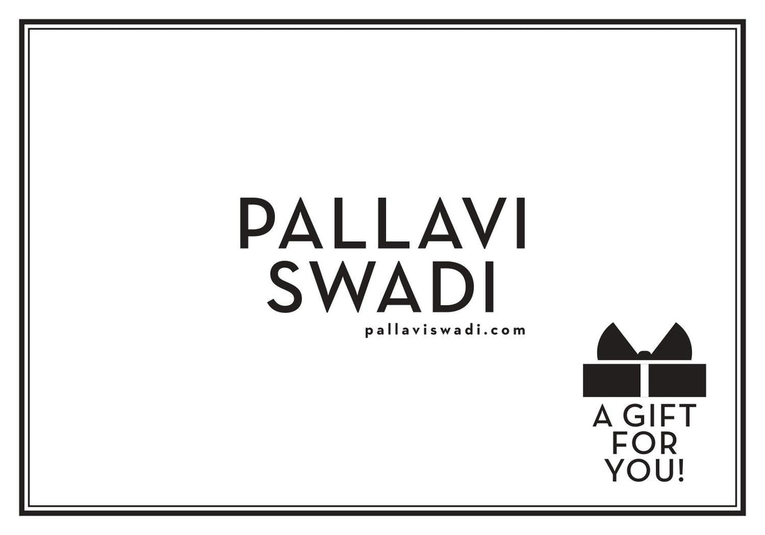 GIFT CARD - PALLAVI SWADI